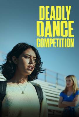 Deadly Dance Competition
