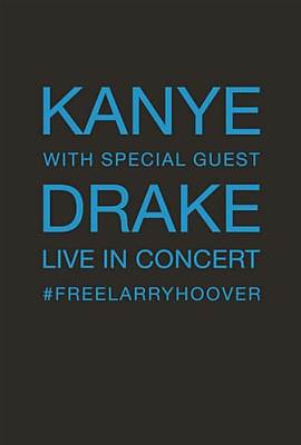 Kanye with Special Guest Drake Free Larry Hoover Benefit Concert