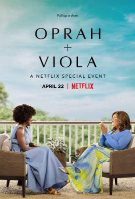 Oprah + Viola: A Netflix Special Event